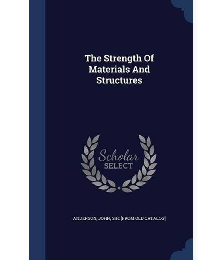 the-strength-of-materials-and-structures-buy-the-strength-of-materials