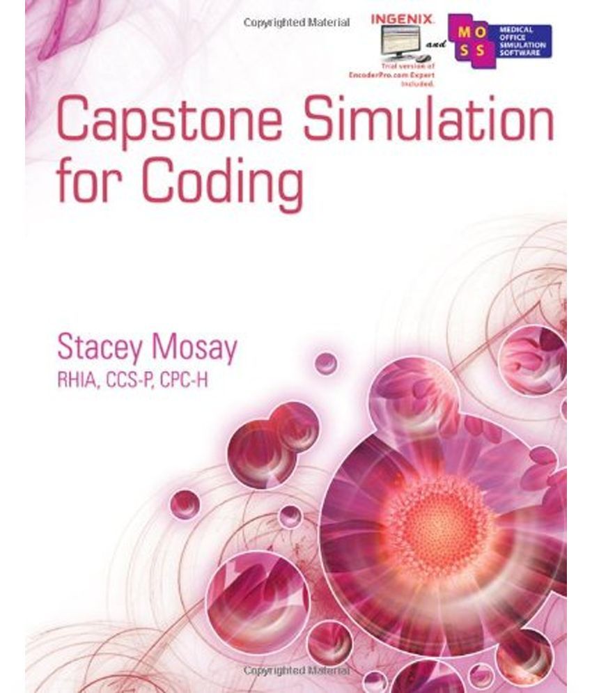 Capstone Simulation for Coding Buy Capstone Simulation for Coding