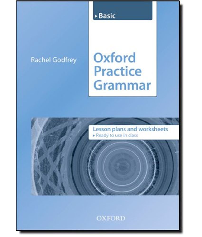 Oxford grammar basic. Oxford Practice Grammar Basic. Oxford Practice Grammar Basic год издания. Oxford Practice Grammar pdf. Oxford Practice Grammar Basic гдз.