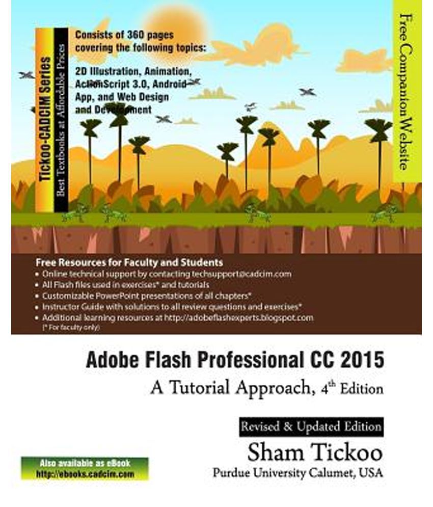 Adobe Flash Professional CC 2015: A Tutorial Approach: Buy Adobe Flash  Professional CC 2015: A Tutorial Approach Online at Low Price in India on  Snapdeal