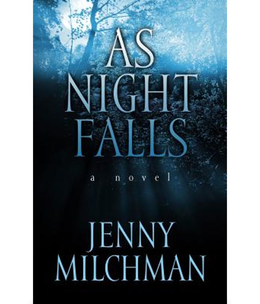 When The Night Falls Book Free As Night Falls: Buy As Night Falls Online at Low Price in India on Snapdeal