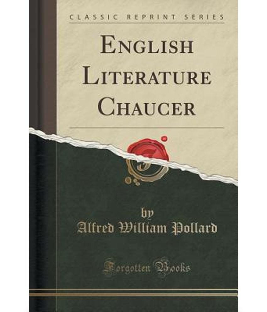 english-literature-chaucer-classic-reprint-buy-english-literature-chaucer-classic-reprint