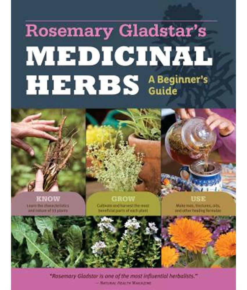 Rosemary Gladstar's Medicinal Herbs A Beginner's Guide Buy Rosemary