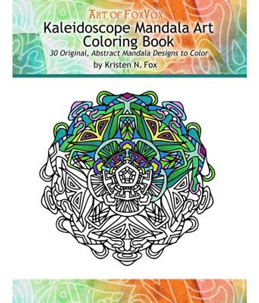 Download Kaleidoscope Mandala Art Coloring Book Buy Kaleidoscope Mandala Art Coloring Book Online At Low Price In India On Snapdeal