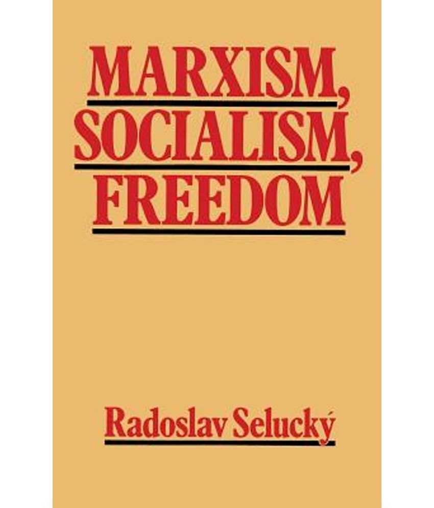 Marxism, Socialism, Freedom: Buy Marxism, Socialism, Freedom Online at ...