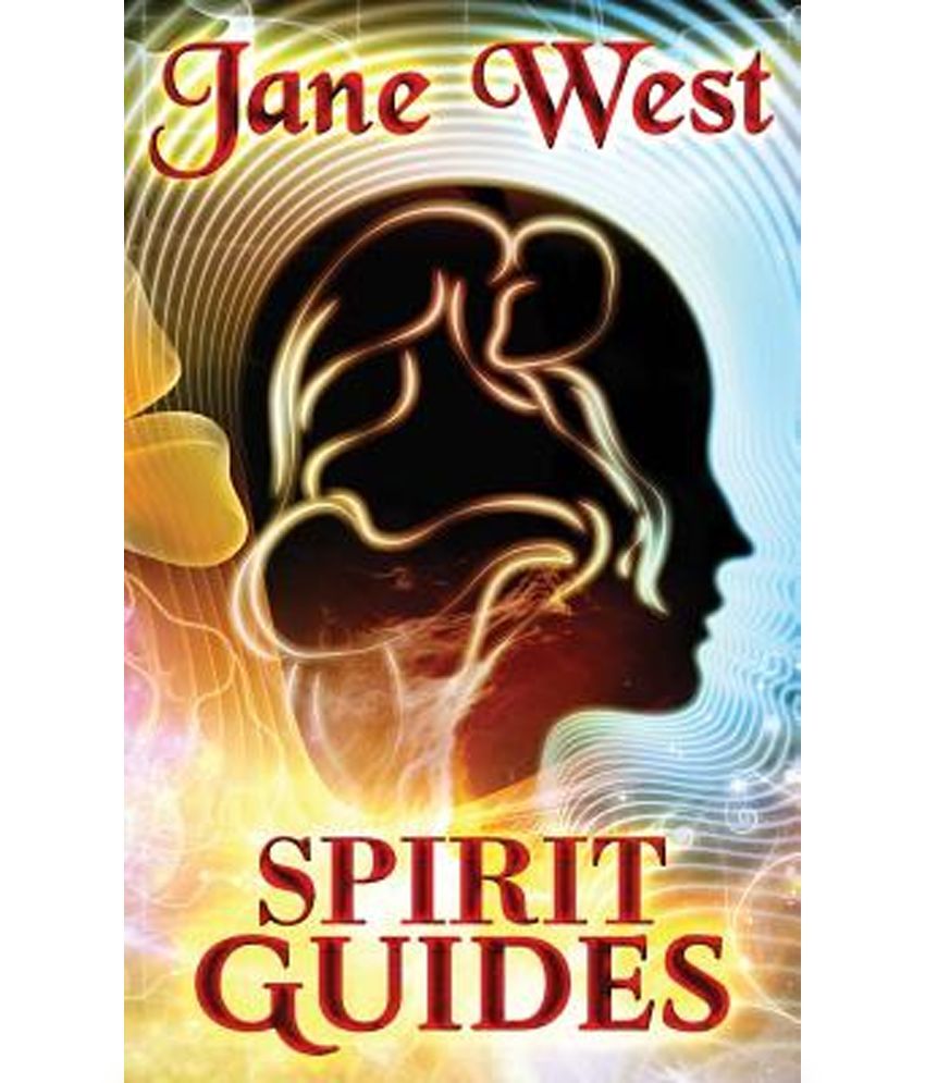 Spirit Guides Contact Your Spirit Guide And Access The Spirit World Buy Spirit Guides Contact Your Spirit Guide And Access The Spirit World Online At Low Price In India On Snapdeal