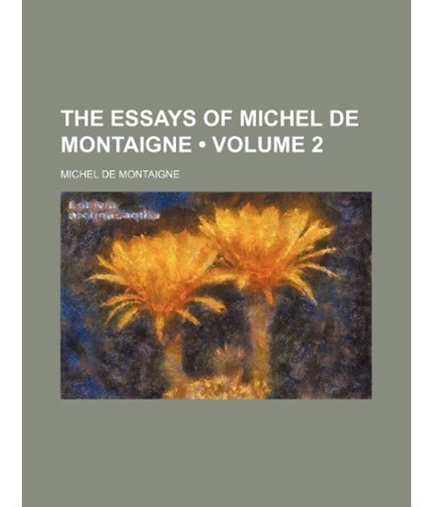 Michel de montaigne essays sparknotes