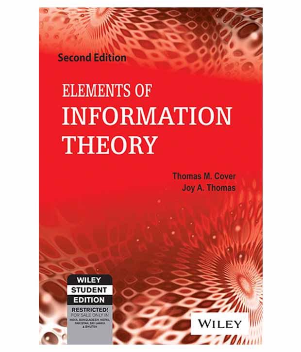 Elements of Information Theory EDN 2 Thomas Cover,Joy A by Thomas M