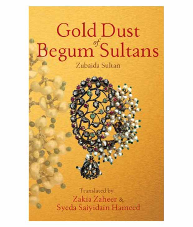     			Gold Dust Of Begum Sultans Paperback English