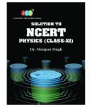 Solution To Ncert Physics class Xi Paperback English 1st Edition