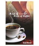 A Sip Of Love and A Sip Of Coffee Hardback - English