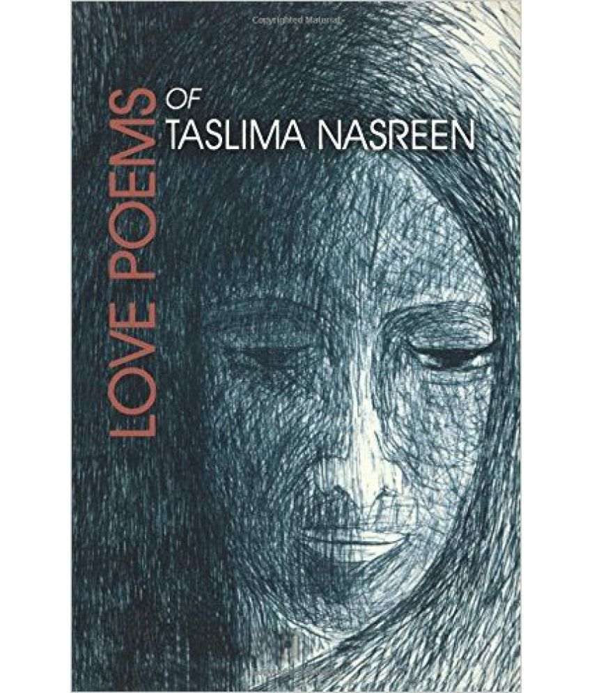     			Love Poems Of Taslima Nasreen