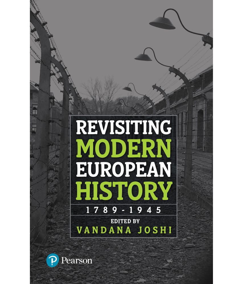     			Revisiting Modern European History: 1789-1945