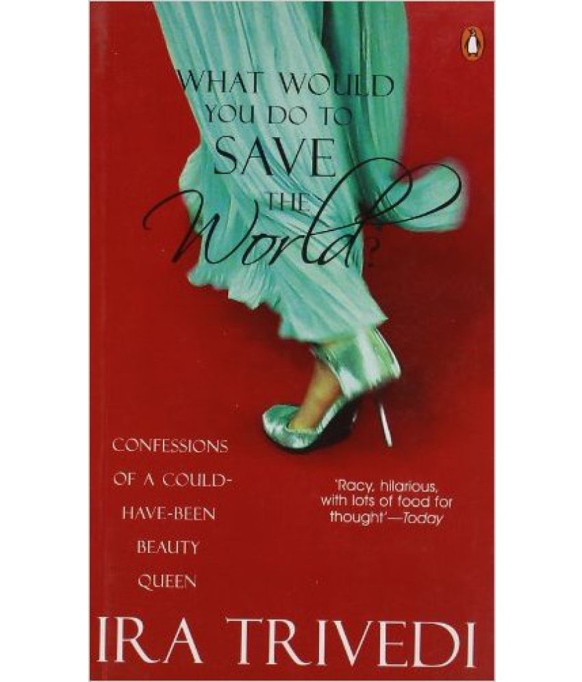     			What Would You Do To Save The World Paperback English