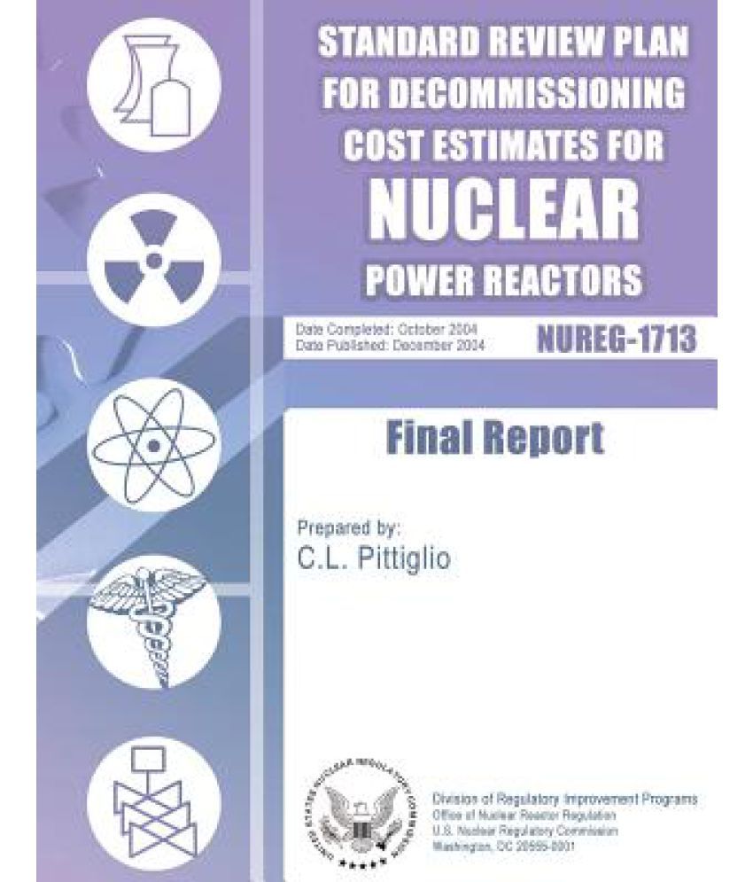 Standard Review Plan For Decommissioning Cost Estimates For Nuclear ...