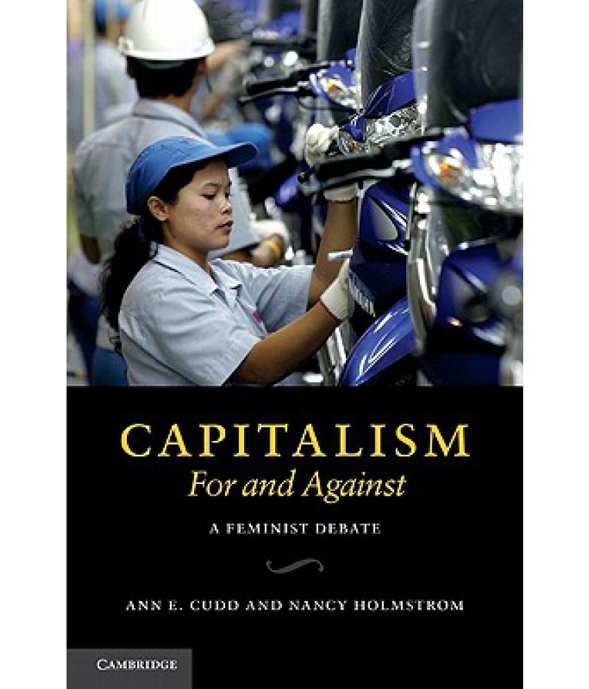 Capitalism, For and Against: A Feminist Debate: Buy Capitalism, For and ...