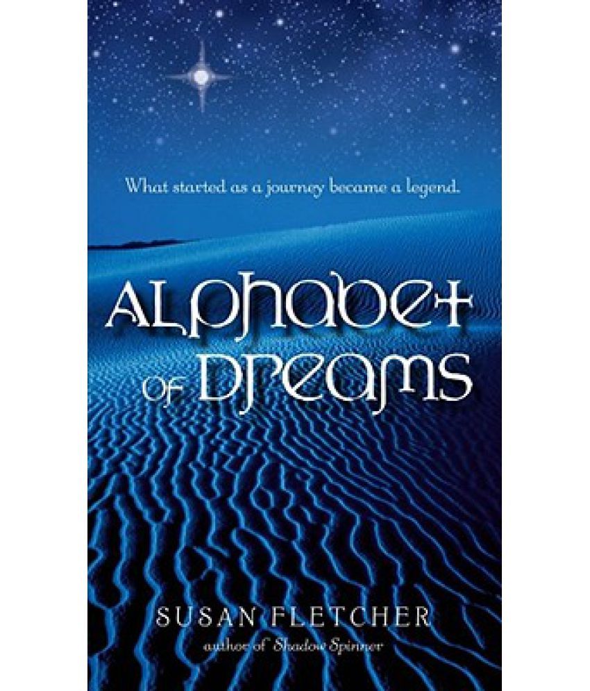 Alphabet Of Dreams Buy Alphabet Of Dreams Online At Low Price In India On Snapdeal