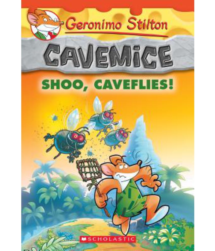     			Shoo, Caveflies! (Geronimo Stilton Cavemice #14)