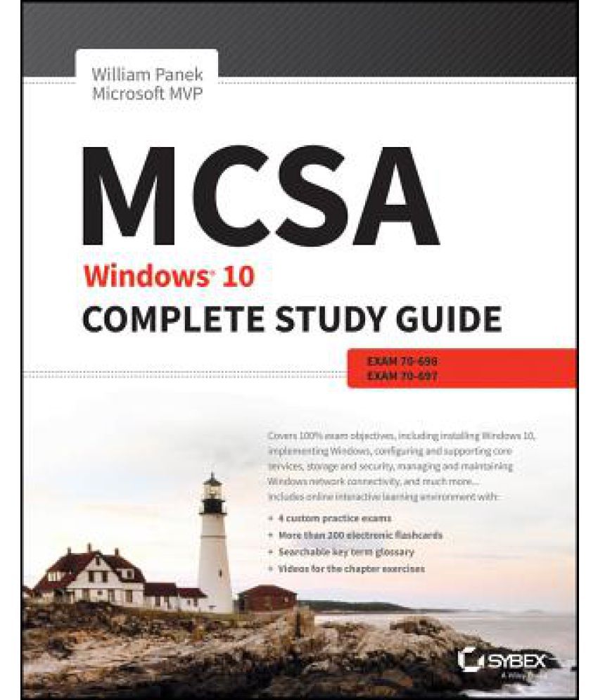 Mcsa Windows 10 Complete Study Guide Exams 70 698 And Exam 70 697 Buy Mcsa Windows 10 Complete Study Guide Exams 70 698 And Exam 70 697 Online At Low Price In India On Snapdeal