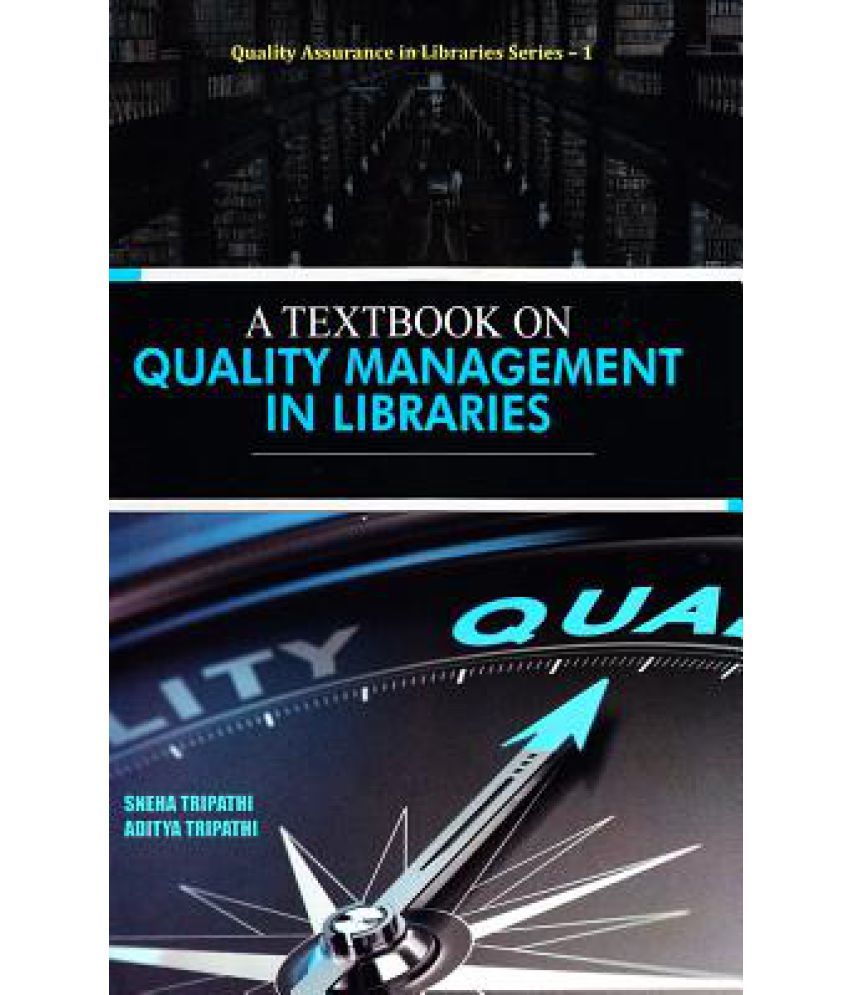 Textbook on Quality Management in Libraries Buy Textbook on Quality