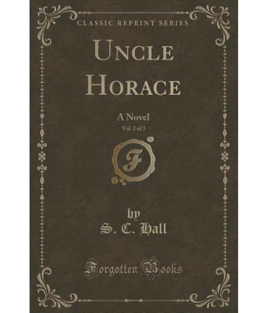 Uncle Horace, Vol. 2 of 3: Buy Uncle Horace, Vol. 2 of 3 Online at Low