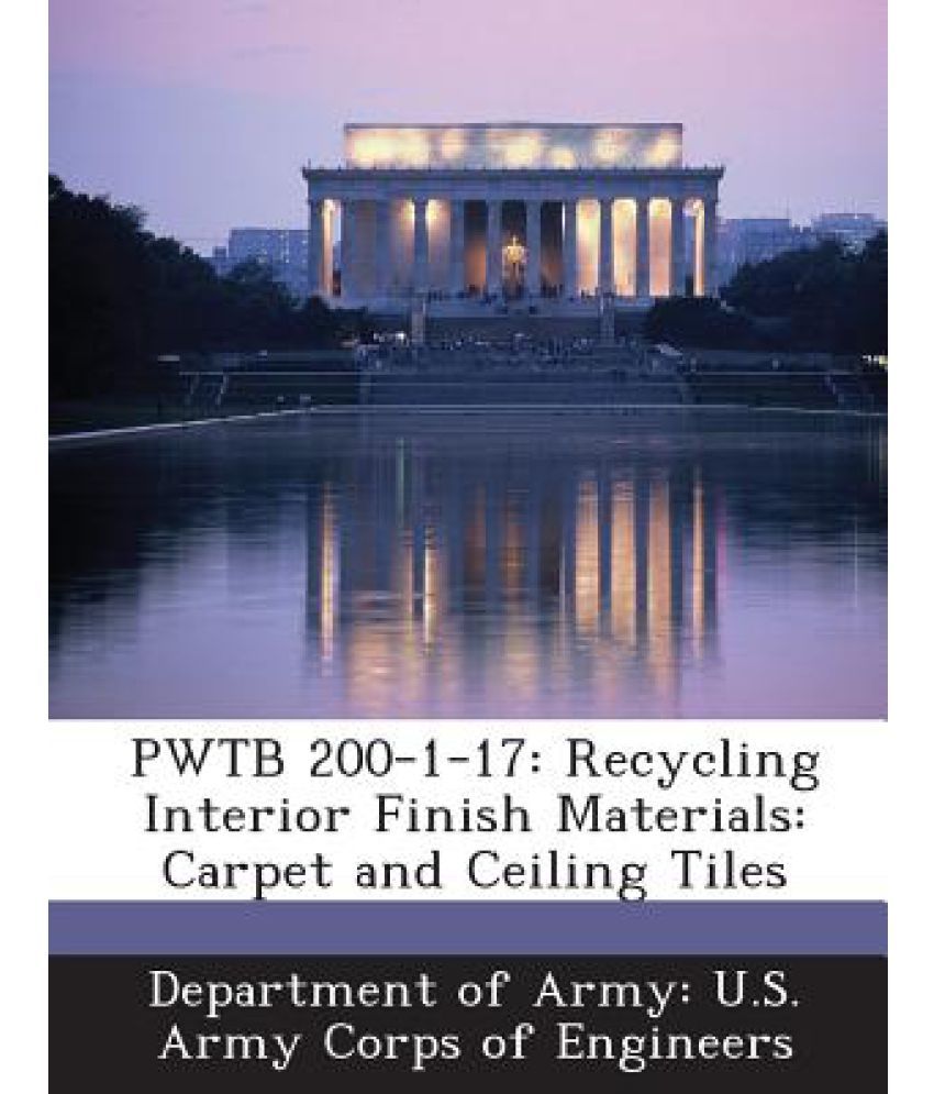 Pwtb 200 1 17 Recycling Interior Finish Materials Carpet And Pwtb 200 1 17 Recycling Interior Finish Materials Carpet And Ceiling Tiles