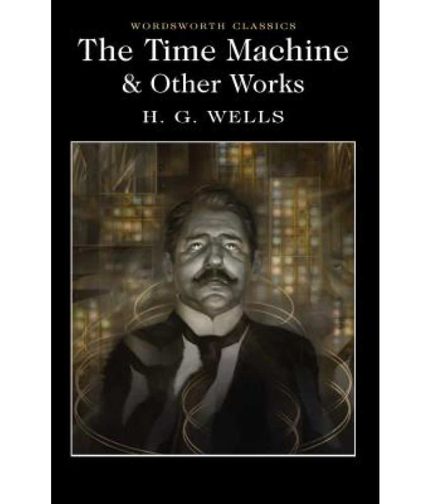     			The Time Machine and Other Stories