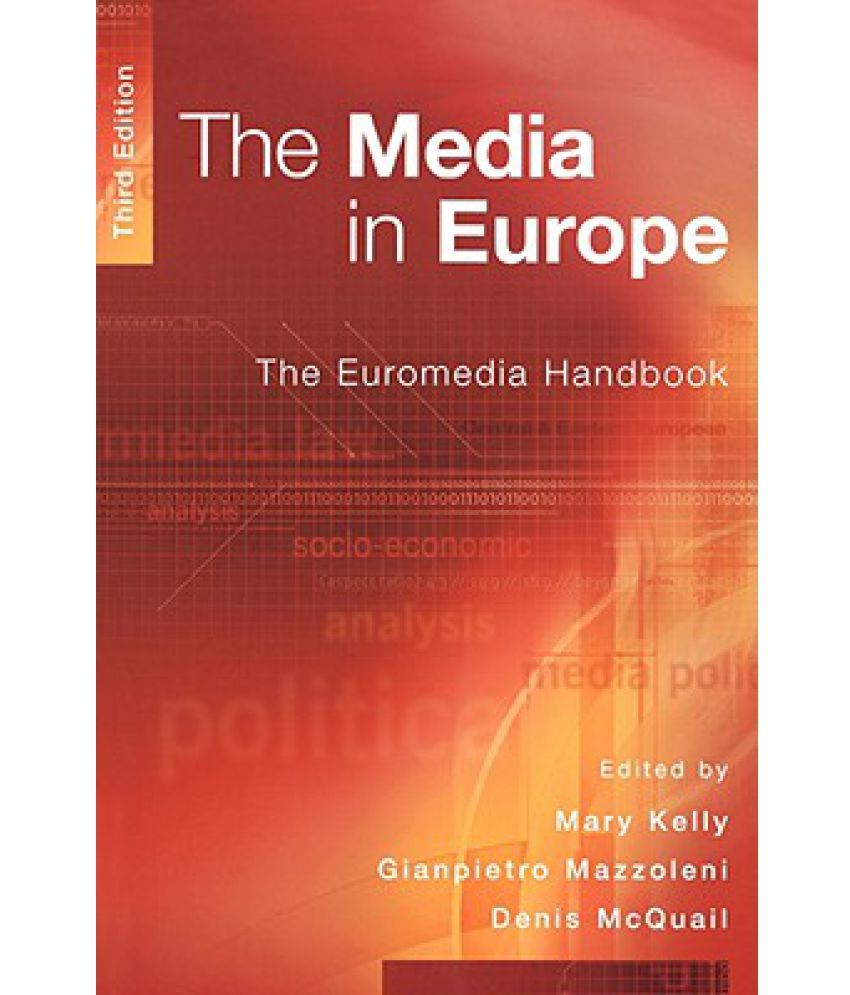 The Media In Europe: The Euromedia Handbook: Buy The Media In Europe ...