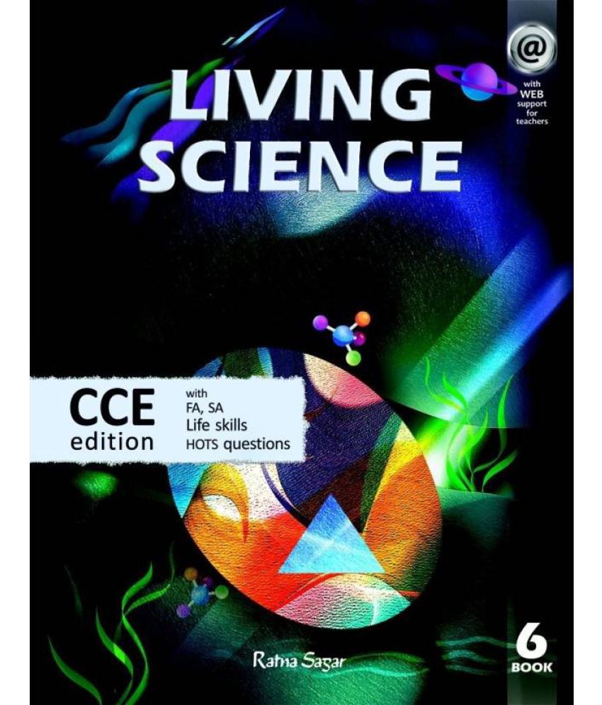     			Living Science (CCE Edition) - 6