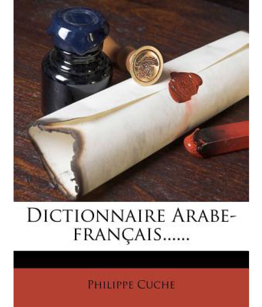 Dictionnaire Arabe Francais  Buy Dictionnaire Arabe 