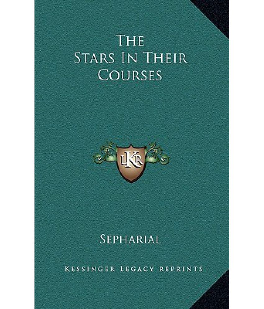 The Stars in Their Courses Buy The Stars in Their Courses Online at