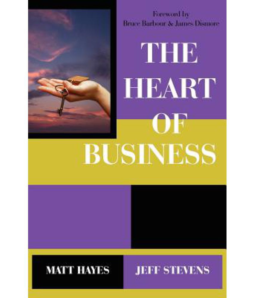 The Heart of Business: Buy The Heart of Business Online at Low Price in ...