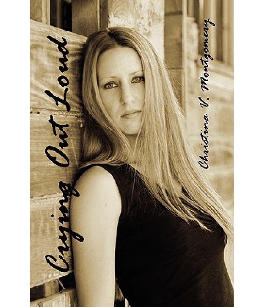 Crying Out Loud: Buy Crying Out Loud Online at Low Price in India on