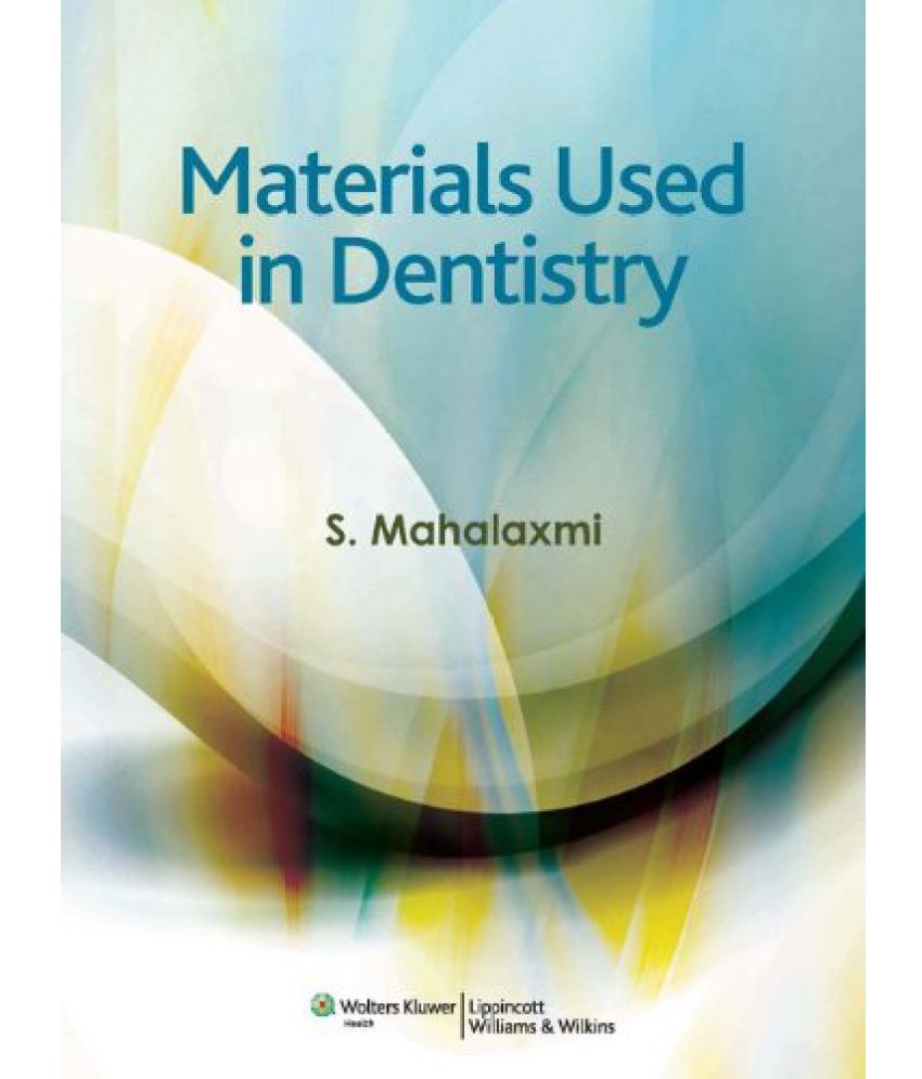 Materials Used in Dentistry Buy Materials Used in Dentistry Online at