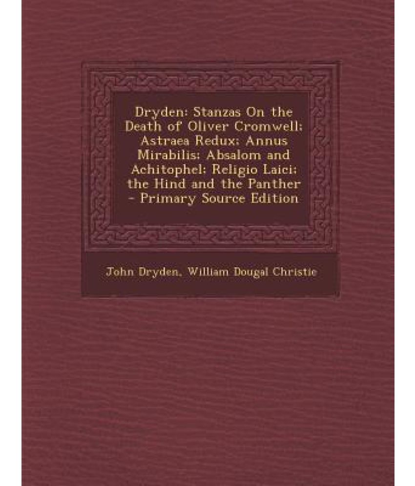 an analysis of the poem astraea redux by john dryden an analysis of the poem astraea redux by john dryden