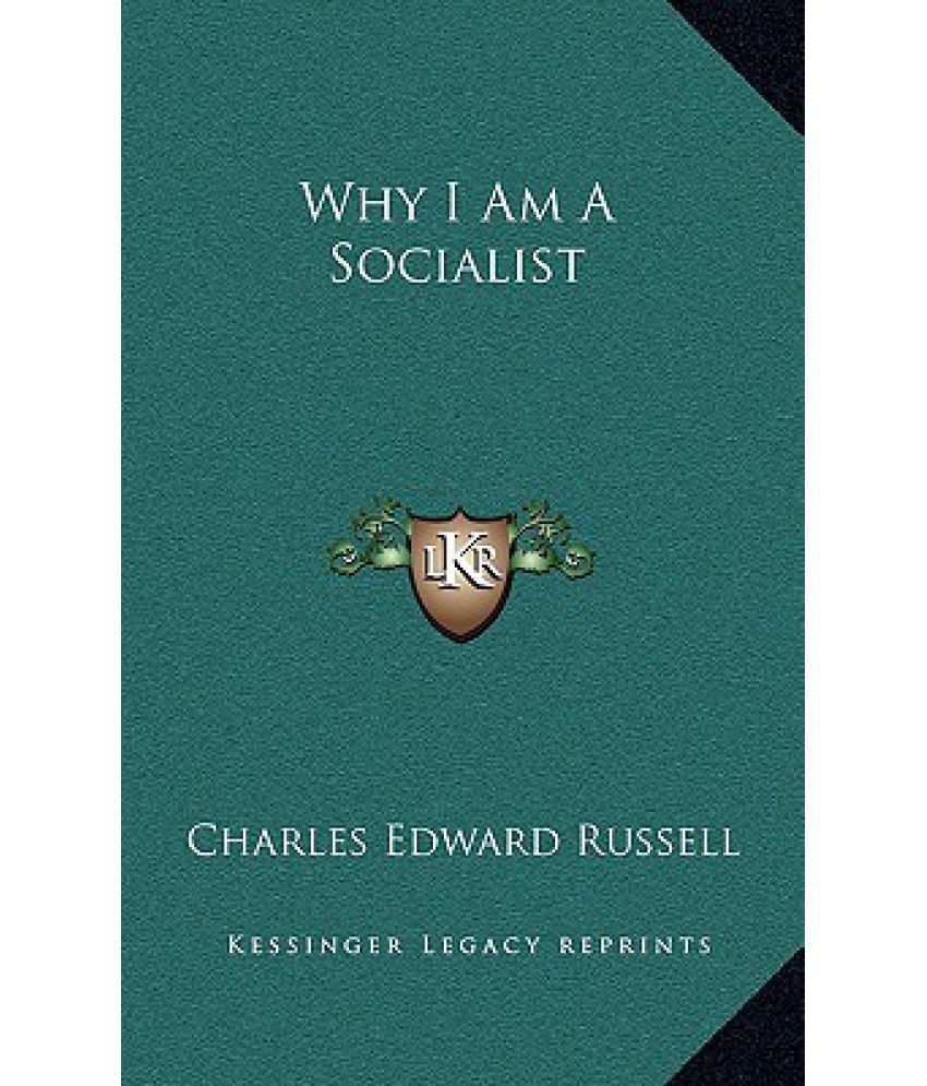 Why I Am A Socialist: Buy Why I Am A Socialist Online At Low Price In ...