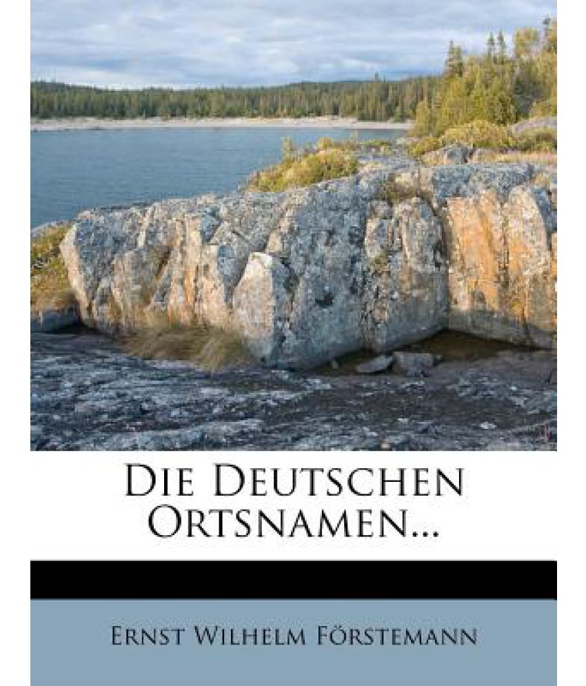 Die Deutschen Ortsnamen...: Buy Die Deutschen Ortsnamen... Online At ...