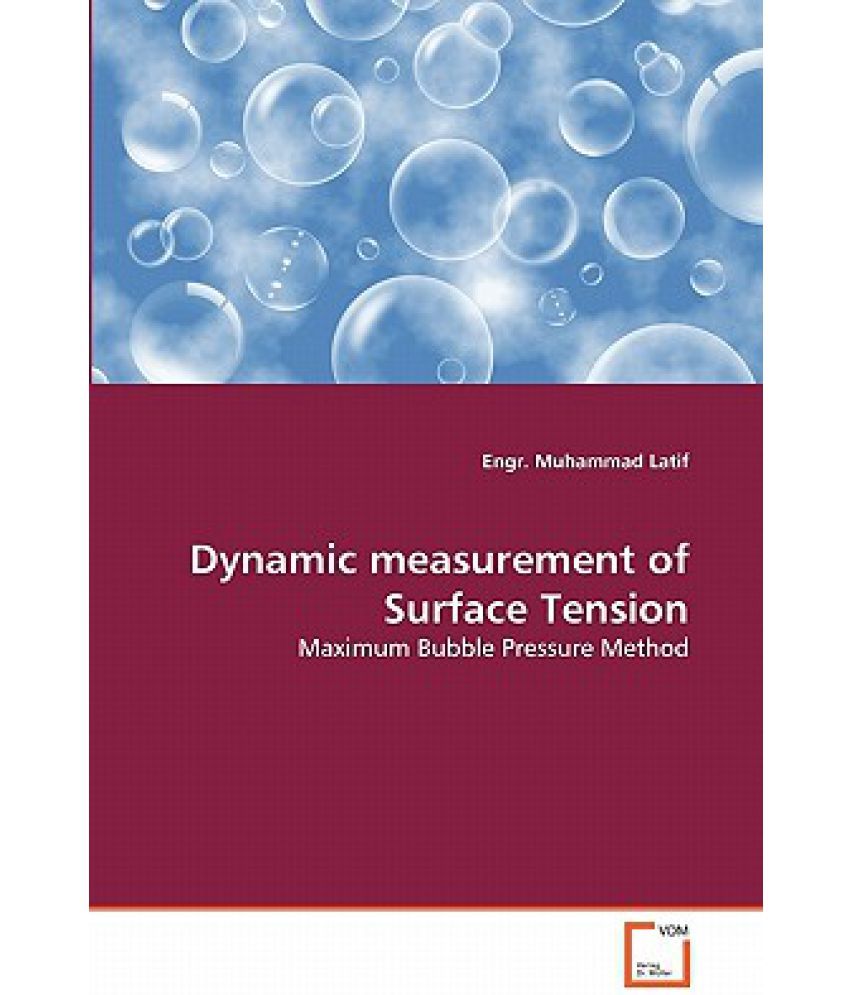 Dynamic Measurement of Surface Tension Buy Dynamic Measurement of