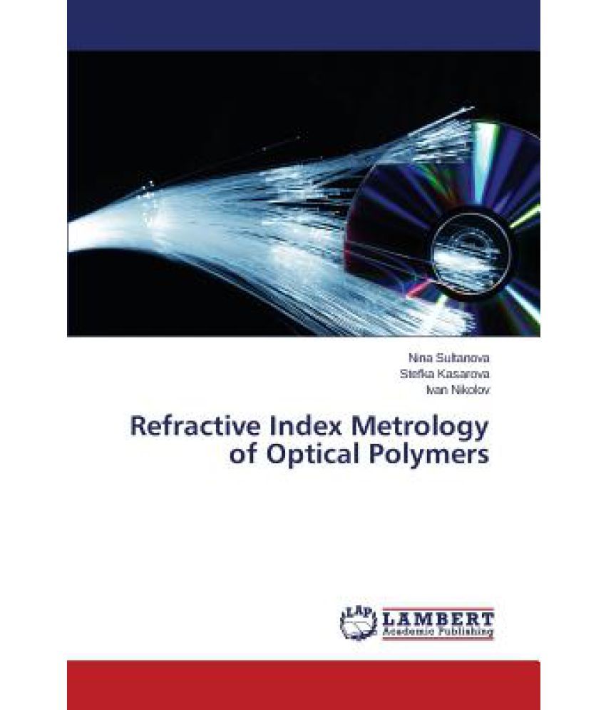 Refractive Index Metrology of Optical Polymers Buy Refractive Index