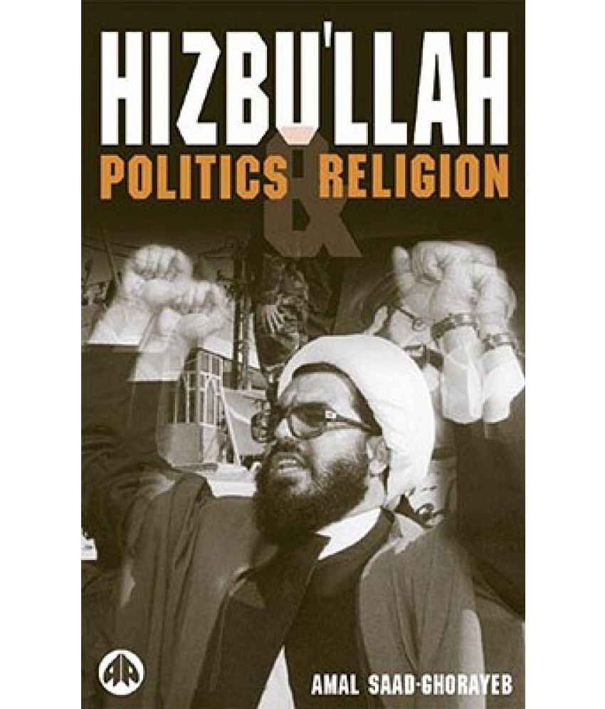 Hizbullah Politics And Religion Buy Hizbullah Politics And