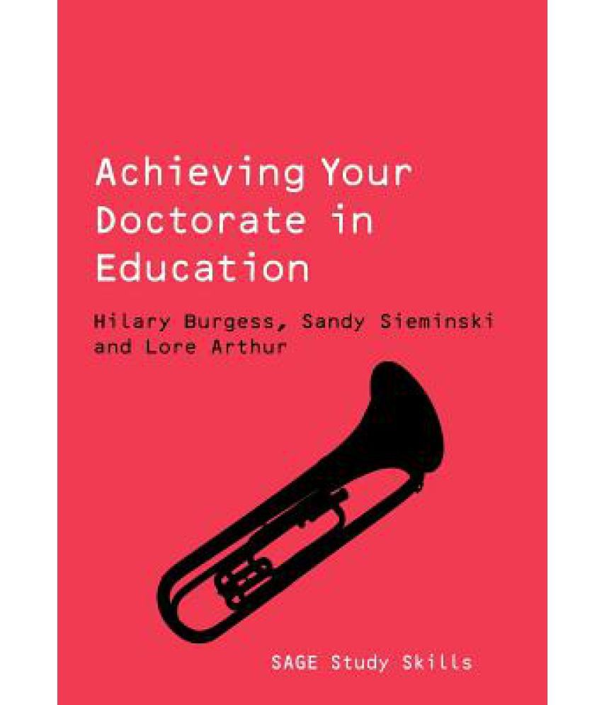 Achieving your doctorate in education buy achieving your doctorate in