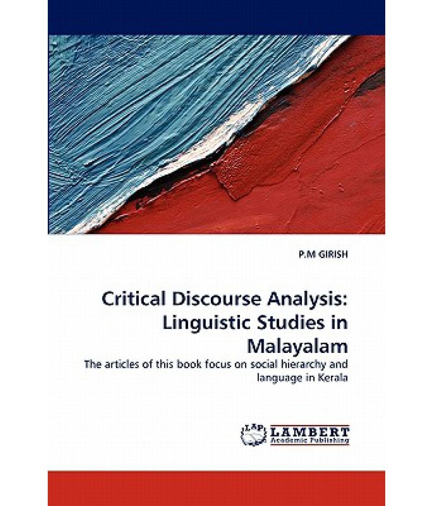 Critical Discourse Analysis Linguistic Studies In Malayalam Buy 