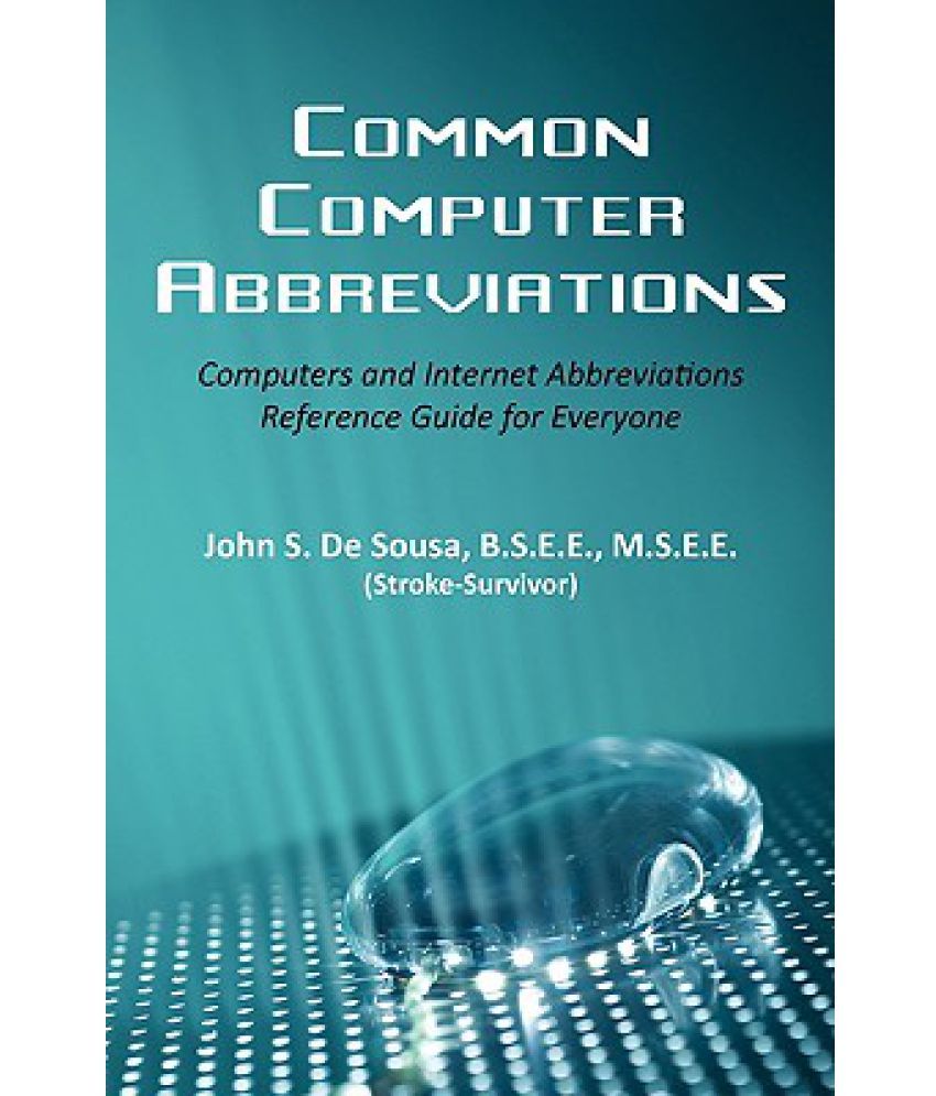 Common Computer Abbreviations Computers and Abbreviations