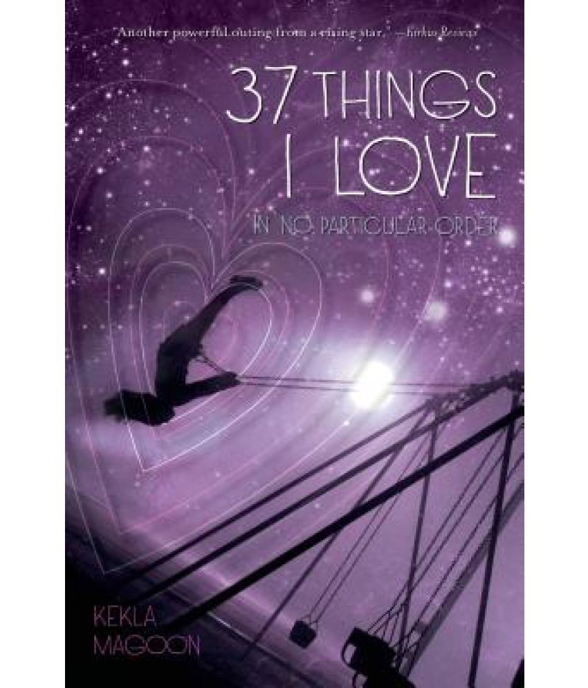 37 Things I Love (in no particular order)