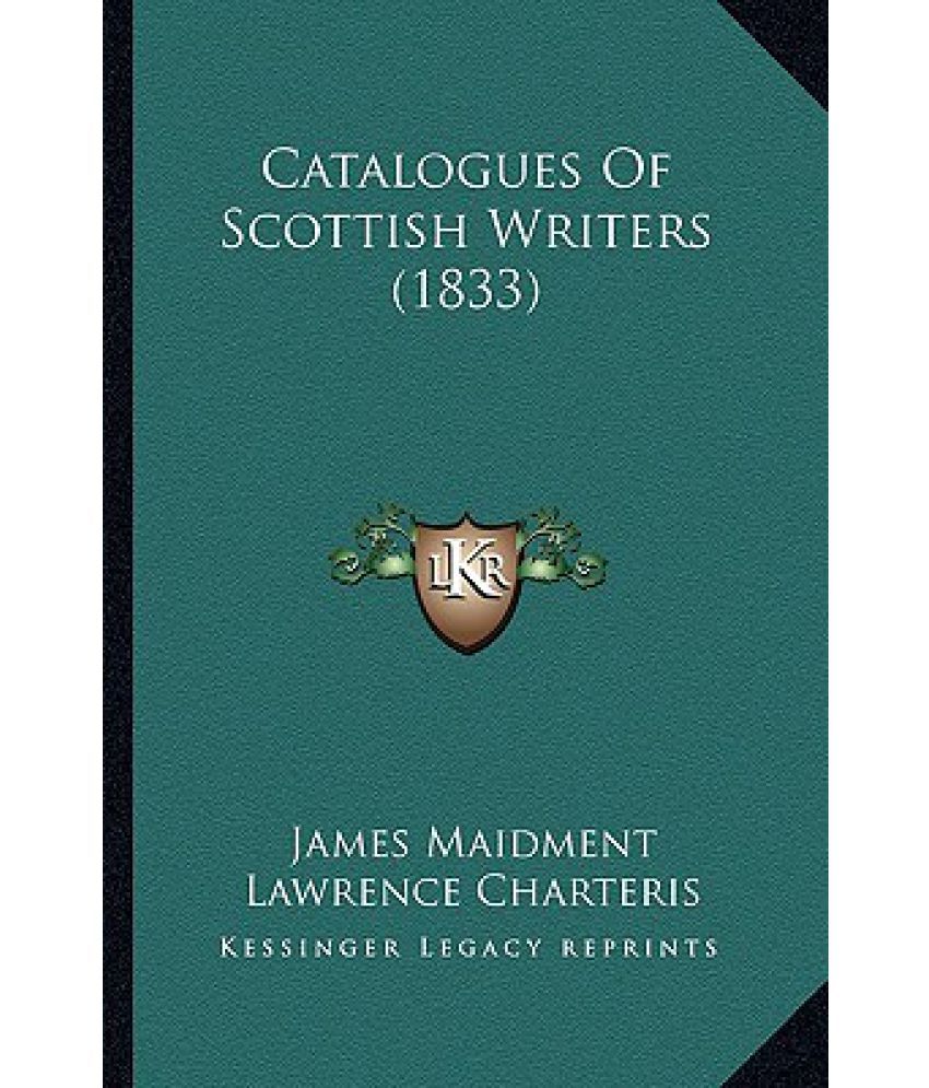 Catalogues Of Scottish Writers 1833 Buy Catalogues Of Scottish