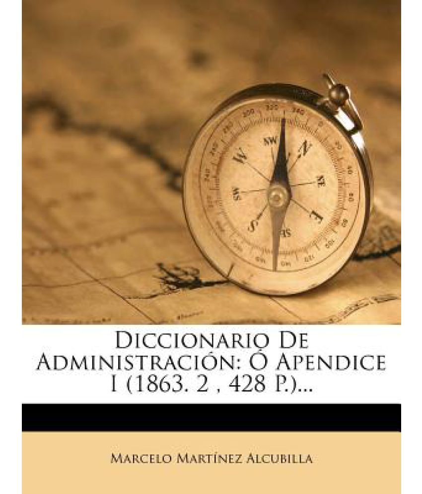 Diccionario de Administracion O Apendice I