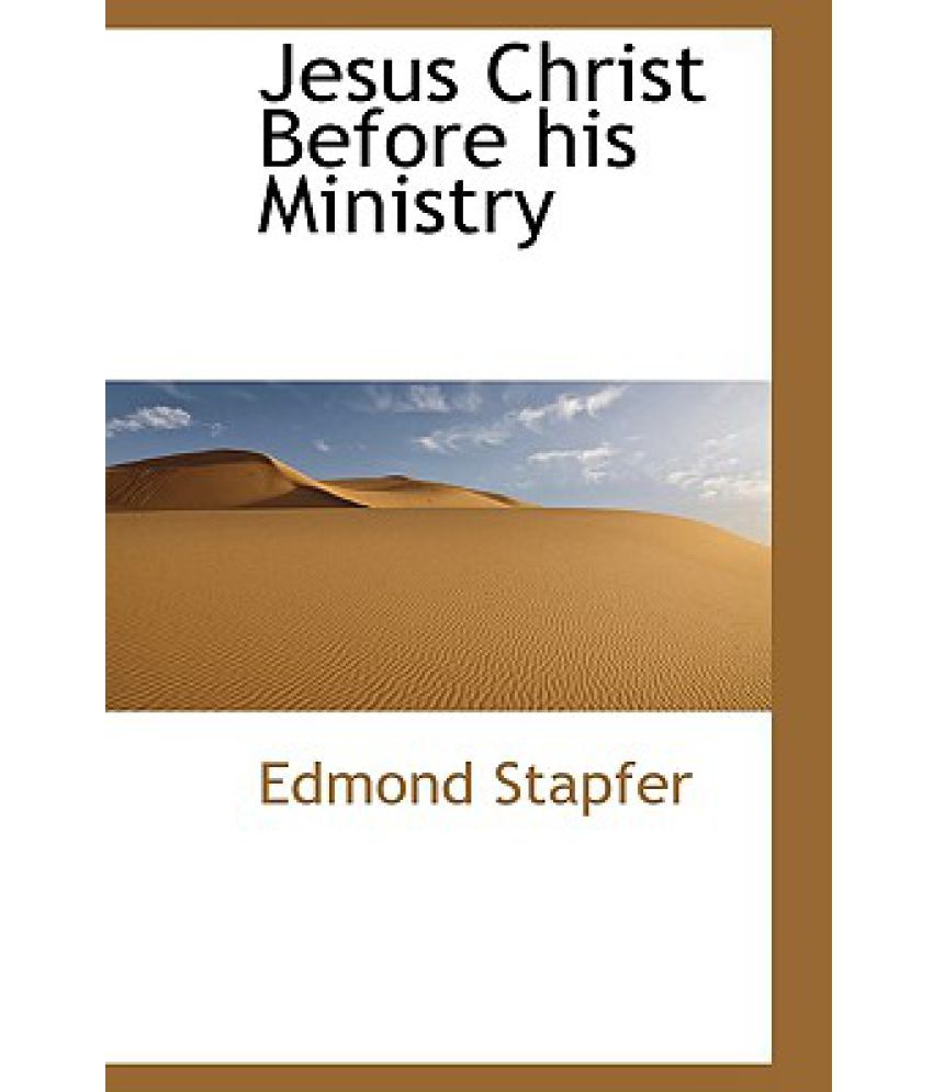 Jesus Christ Before His Ministry Buy Jesus Christ Before His Ministry