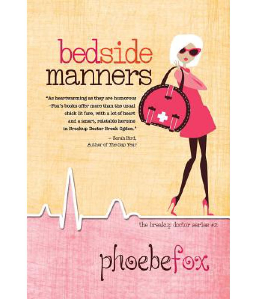 Bedside Manners Buy Bedside Manners Online At Low Price In India On 