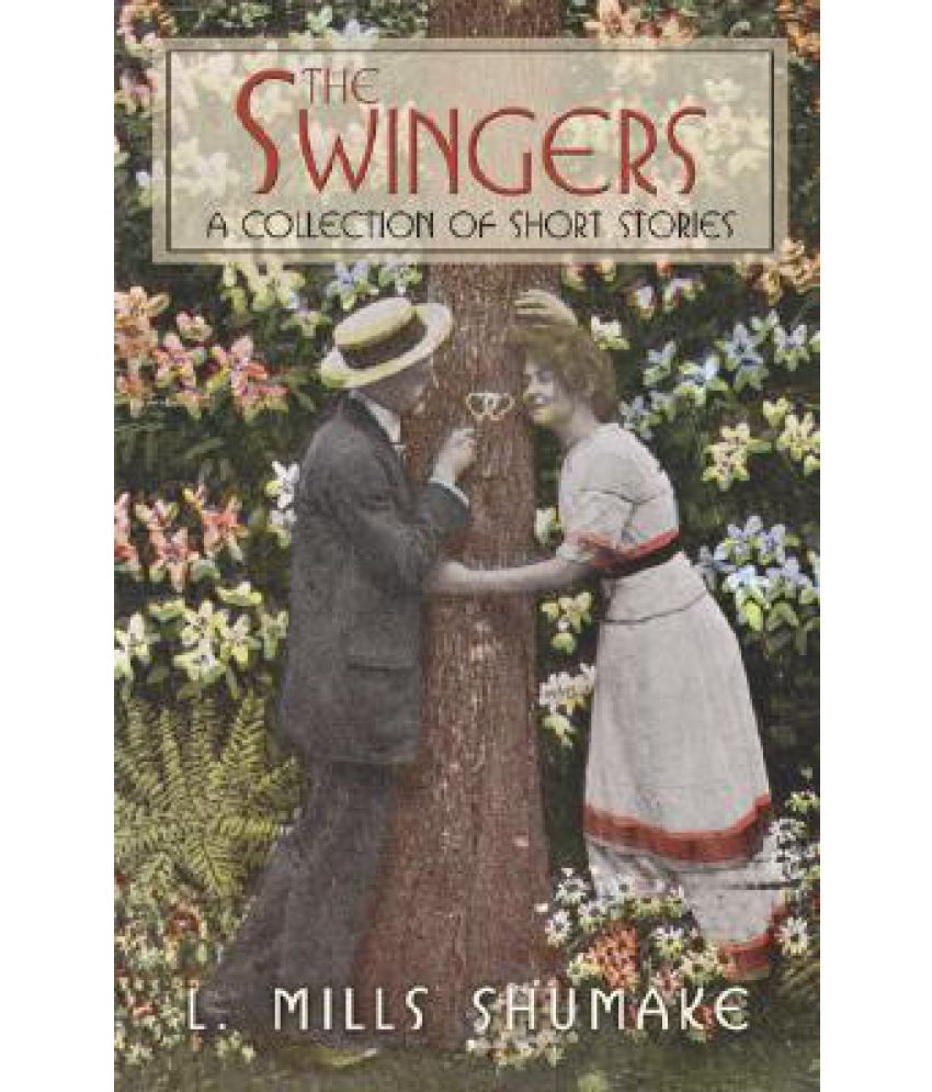 the-swingers-a-collection-of-short-stories-buy-the-swingers-a