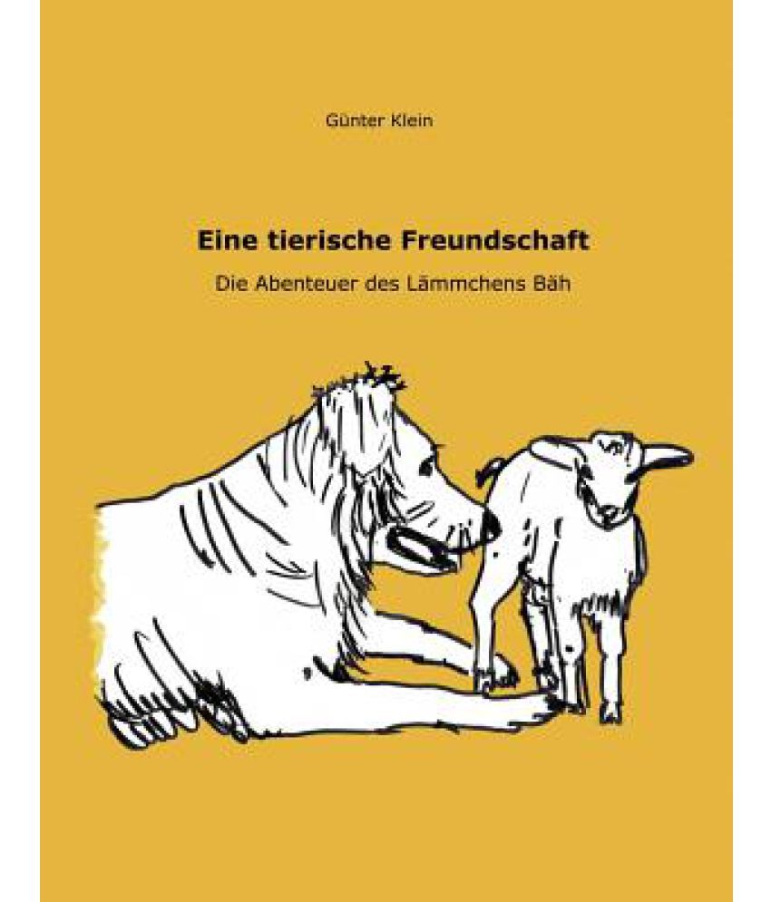 Eine Tierische Freundschaft Buy Eine Tierische Freundschaft Online at